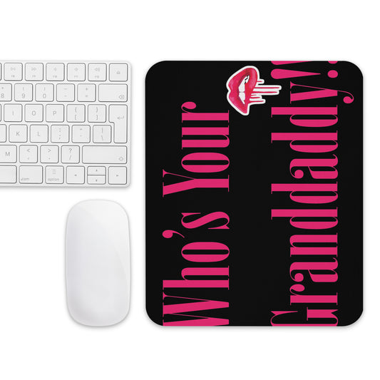 Grand Daddy Mouse pad