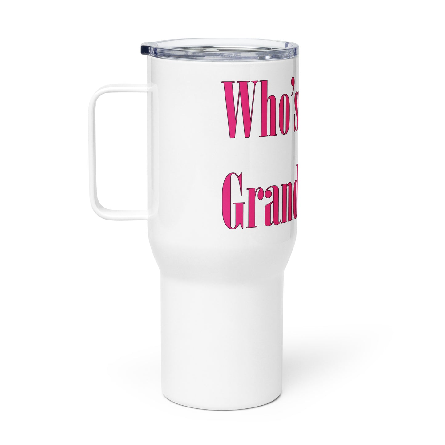 Grand Daddy Travel mug with a handle